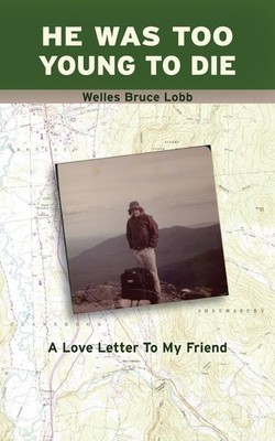 He Was Too Young To Die: A Love Letter To My Friend