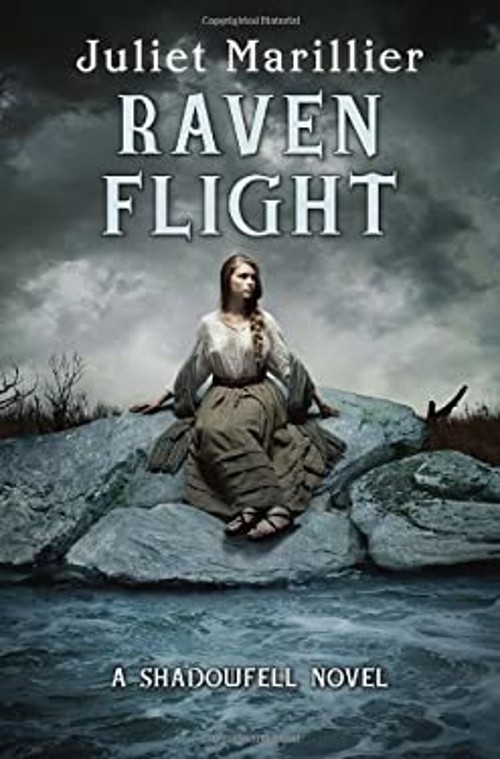 Raven Flight : A Shadowfell Novel Hardcover Juliet MarillierFree US Delivery | ISBN:0375869557