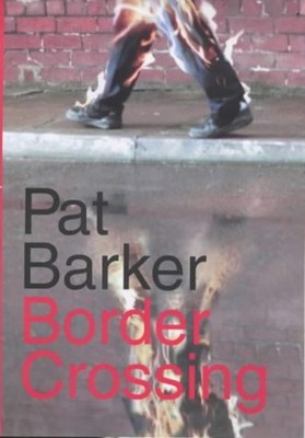 Border Crossing Hardcover Pat Barker