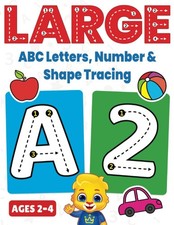 Large ABC Letters, Number Shape Tracing: Jumbo Tracing Book For Toddlers ...