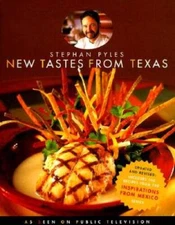 New Tastes from Texas - Paperback By Pyles, Stephan - VERY GOOD