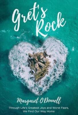 Grets Rock: Through Lifes Greatest Joys and Worst Fears, We Find  - VERY GOOD