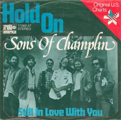 The Sons Of Champlin Hold On Vinyl Single 7inch NEAR MINT Ariola Records Amer