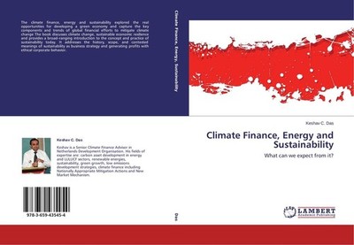 Climate Finance, Energy and Sustainability Keshav C. Das