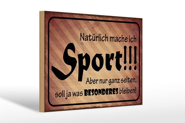 Holzschild Spruch 30X20Cm NatüRlich Mache Ich Sport Aber Deko Schild Wooden Sign-image