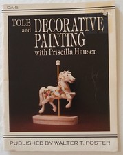 Painting Pattern Book TOLE AND DECORATIVE PAINTING with Priscilla Hauser DA-5