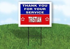 TRISTIAN THANK YOU SERVICE 18 in x 24 in Yard Sign Road Sign with Stand