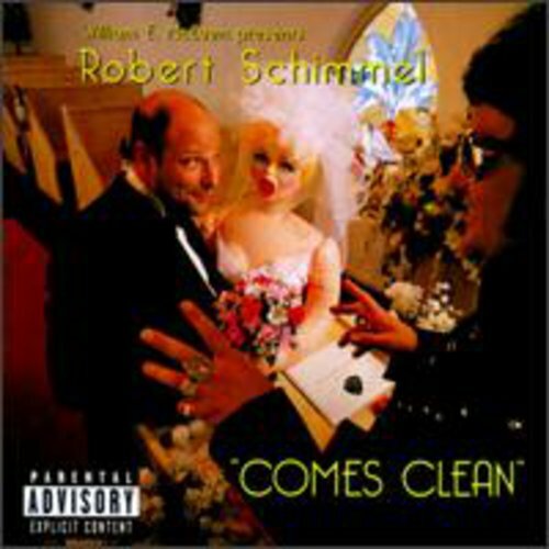 Роберт Шиммель - Robert Schimmel Comes Clean (улучшенный) [Новый CD] Явно, Алли