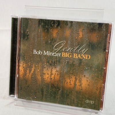 Bob Mintzer Big Band - Gently (CD 2002) DMP CD-534 Post Bop Jazz Disc NEAR MINT
