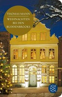 Weihnachten Bei Den Buddenbrooks, Thomas Mann