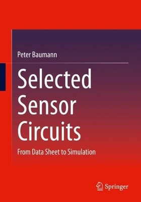 Selected Sensor Circuits - 9783658382117