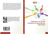 Comenius, Ou L'art De Combattre La Pauvreté Par L'éDucation Jean BéDard
