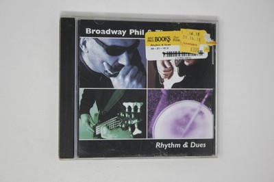 Rhythm Dues by Broadway Phil and the Shouters CD
