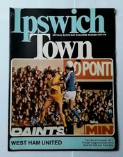 IPSWICH TOWN v WEST HAM UNITED FOOTBALL PROGRAMME Division One 29th Oct 1977
