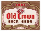 Vintage Old Crown Bock Beer Ad Reproduction Metal Sign FREE SHIPPING