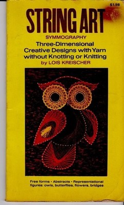 Vintage String Art Symmography Book Lois Kreischer 1970s Craft Pattern Guide