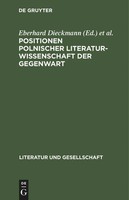 Maria Janion (U. A.) | Positionen Polnischer Literaturwissenschaft Der Gegenwart