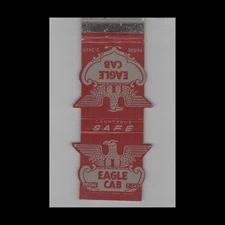 Matchbook Cover Eagle Cab Company For Business Pleasure Or Emergency