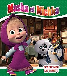 Masha et Michka - Cest moi le chef ! von Hachette ... | Buch | Zustand sehr gut