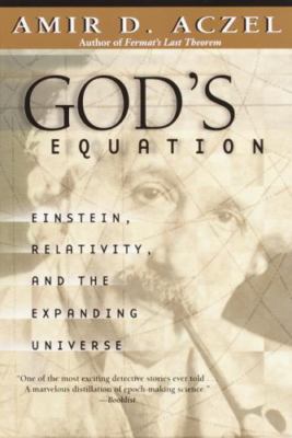 God's Equation: Einstein, Relativity, and the Expanding Universe, USED-Good, Acz