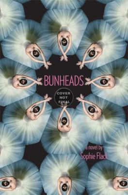 Bunheads - 0316126535, Sophie Flack, hardcover