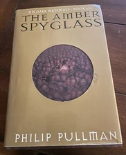 The Amber Spyglass by Philip Pullman Hardcover 1st American Ed 1st Printing 2000