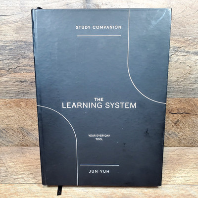 The Learning System Study Companion Your Everyday Tool By Jun Yuh Hardcover