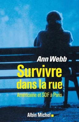 Survival on the Street: American und ... - Ann Webb - V2213525