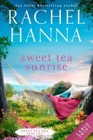 Rachel Hanna | Sweet Tea Sunrise | Taschenbuch | Englisch (2020) | Rachel Hanna