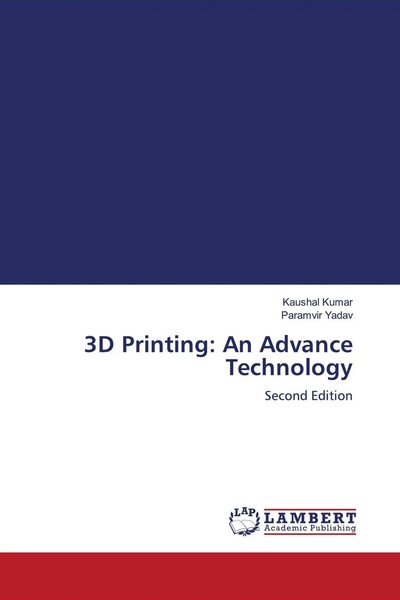 Kaushal Kumar (U. A.) | 3D Printing: An Advance Technology | Taschenbuch (2026)-image