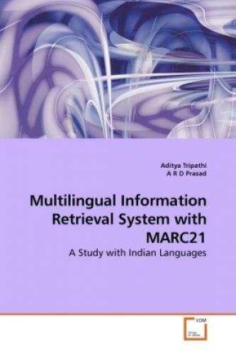 Thumbnail - Multilingual Information Retrieval System With Marc21 A Study With