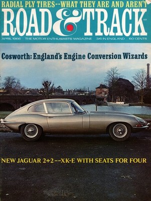 Road & Track April 1966   Jaguar 2+2 XKE Four Seater / Aston Martin DB6 / Gresle