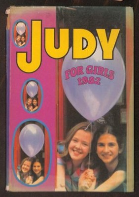 JUDY FOR GIRLS 1982 Annual - No Author