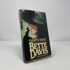 This 'N That by Bette Davis HC First Edition  Very Good 1987 Signed