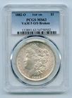 1882-O Morgan Silver Dollar $1 Top 100 VAM 5 O/S Broken PCGS MS63