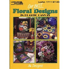 Our Best Floral Designs Plastic Canvas Pattern Book Leisure Arts 1711