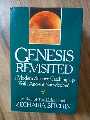 Genesis Revisited : Is Modern Science Catching up with Ancient Knowledge? by...