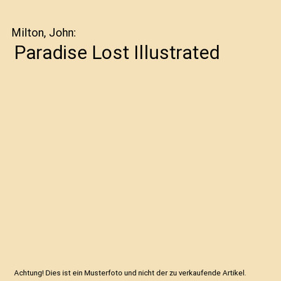 Paradise Lost Illustrated, Milton, John
