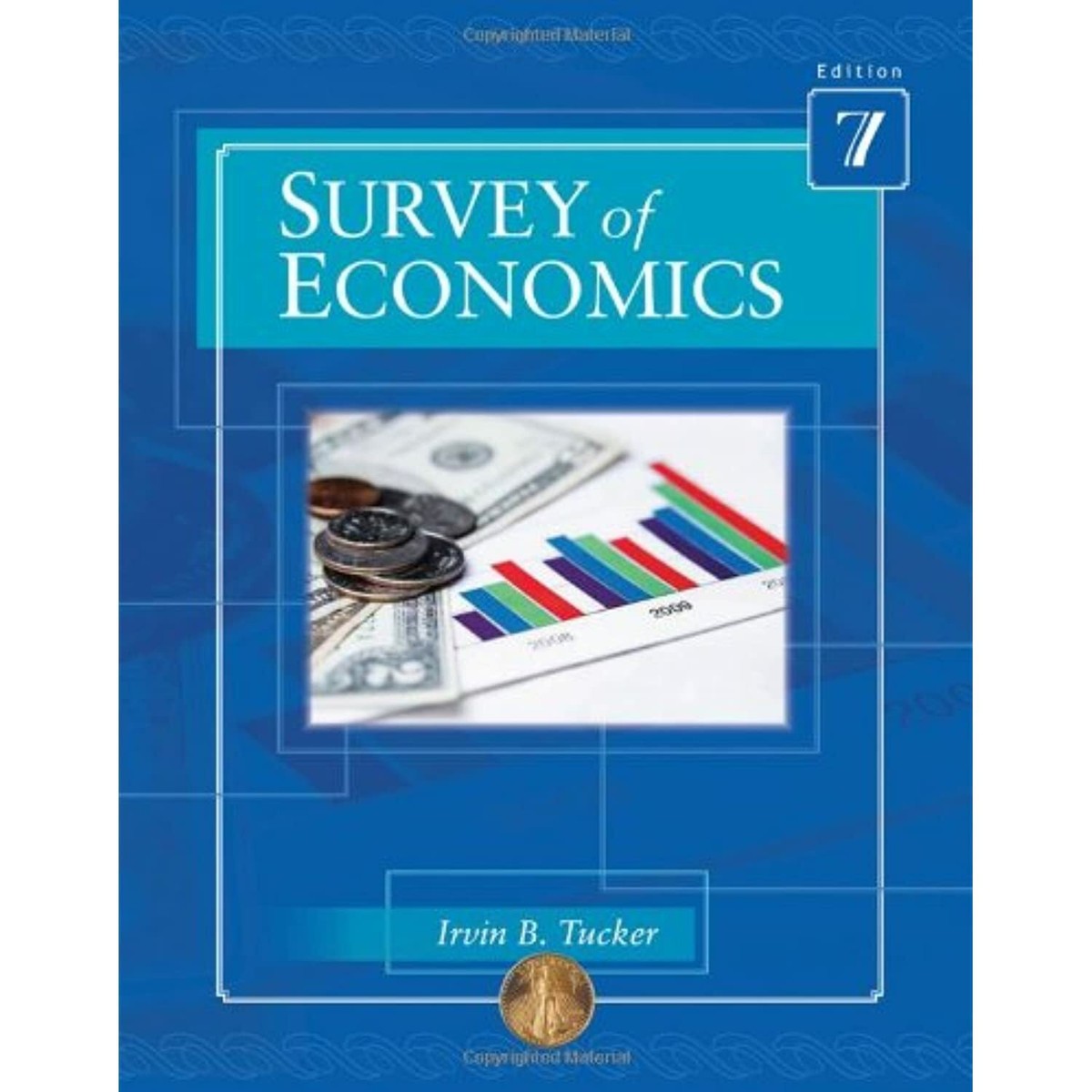 Survey of Economics (Available Titles CourseMate) Tucker, Irvin B