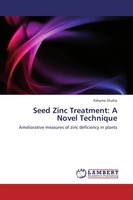Kshama Shukla | Seed Zinc Treatment: A Novel Technique | Taschenbuch | Englisch