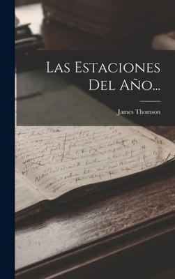 Thomson - Las Estaciones Del Ao... - New hardback or cased book - 01 - X555z