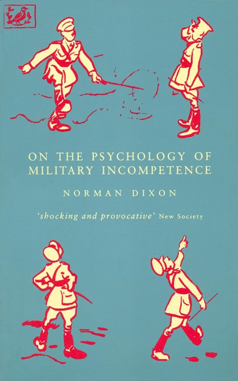 On The Psychology Of Military Incompetence (Pimlico) by Dixon, Dixon New,. - Image 5