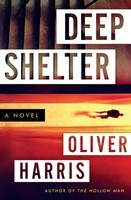 Oliver Harris | Deep Shelter | Taschenbuch | Englisch (2020) | Harper Paperbacks