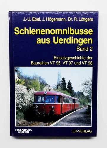 Rail buses from Uerdingen - volume 2, Ebel Högemann Löttgers, EK-Verlag 2002