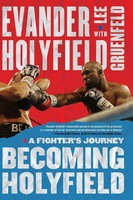 Becoming Holyfield A Fighter's Journey Evander Holyfield Taschenbuch Englisch