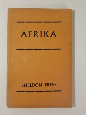 AFRIKA Swahili: Africa: Notes on Geography E.C. Francis SHELDON PRESS 1954 SC