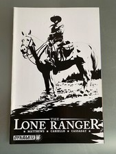 THE LONE RANGER #17 |  B&W Sketch Variant  |  First Printing  (Dynamite, 2009)