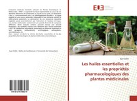 Ilyas Chikhi | Les Huiles Essentielles Et Les PropriéTéS Pharmacologiques Des...
