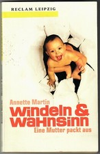 Pieluchy i szaleństwo Annette Martin - Matka pakowana