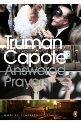 Beantwortete Gebete: Der unvollendete Roman von Truman Capote 9780141185934 NEU